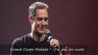 Grand Corps Malade  Jai pas les mots Paroles [upl. by Teferi]