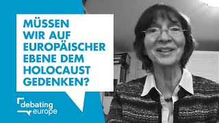 Müssen wir auf europäischer Ebene dem Holocaust gedenken  Aleida Assmann [upl. by Proud]