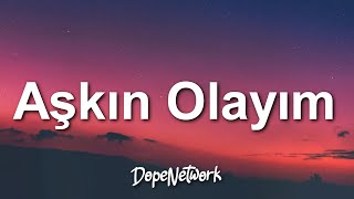 Simge  Aşkın Olayım SözleriLyrics [upl. by Ellissa]