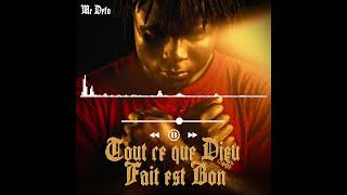 MBOLÉ 237 TOUT CE QUE DIEU FAIT EST BON by MR Defo audiombole [upl. by Asilej993]