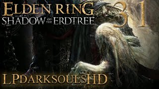 Elden Ring Shadow of the Erdtree  Ep 31 FINALE  Putting Miquellas Foolish Ambitions to Rest [upl. by Malia]