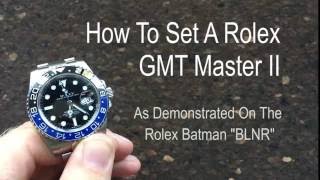 How To Set Rolex GMT Master II Watch  Setting A GMT [upl. by Arlinda]