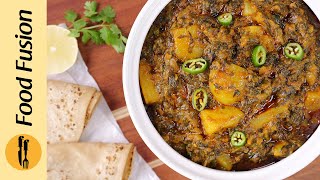 Jhatpat Aloo Palak Recipe by Food Fusion [upl. by Jerold]