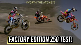 We Ride the KTM Husqvarna amp GasGas 250 Factory Editions [upl. by Nylloh]