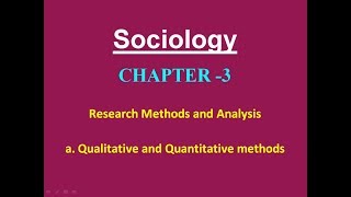 Sociology for UPSC  Quantitaive amp Qualitative Methodologies  Chapter 3  Paper 1  Lecture 60 [upl. by Arocat]