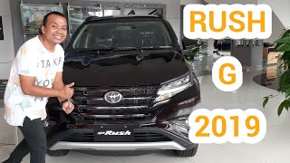 RUSH TIPE G 2019  REVIEW TOYOTA RUSH TERBARU 2019 [upl. by Hedy487]