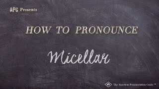 How to Pronounce Micellar Real Life Examples [upl. by Garnet]