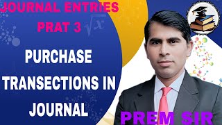 ACCOUNTANCY CLASS 11 JOURNAL ENTRIES FOR PURCHASE OF GOODS रोजनामचा प्रविष्टि [upl. by Devina]