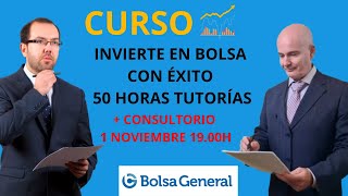 💥Consultorio de BOLSA especial  Nueva Edición CURSO Invierte en Bolsa con éxito 50 horas tutorías [upl. by Eelyma407]