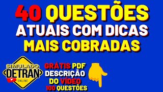 SIMULADO DETRAN ONLINE│40 QUESTÕES ATUAIS COM DICAS ESPECIAIS [upl. by Patrizius85]