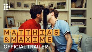 MATTHIAS amp MAXIME  Official Trailer  Exclusively on MUBI Now [upl. by Davies]