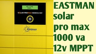 EASTMAN 1000VA SOLAR PRO MAX SOLAR PCU [upl. by Synned]