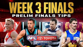 Week 3 AFL Preliminary Finals Tips  Predictions 2024 [upl. by Ludly720]