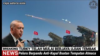 SANGAT KAGUM DUNIA  Turki Telah Berjaya Lancar Atmaca Peluru Berpandu Anti Kapal Buatan Tempatan [upl. by Heimer]