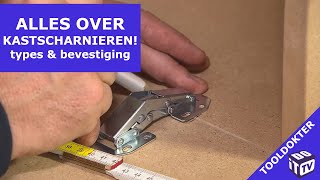 Alles wat je moet weten over kastscharnieren  Tooldokter [upl. by Alyn992]