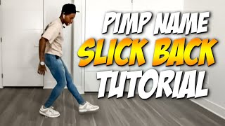 Pimp Named Slickback Tiktok Dance Tutorial  Jubi Slide [upl. by Balthazar]