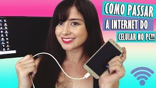 COMO PASSAR A INTERNET DO CELULAR NO PC [upl. by Otreblif965]