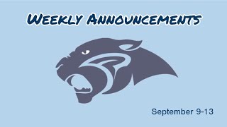 Weekly Announcements September 9 [upl. by Selrhc]