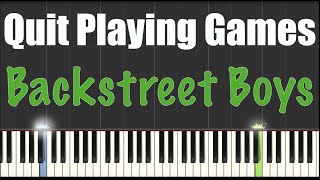 Quit Playing Games with My Heart  Backstreet Boys  Piano Tutorial [upl. by Wendie717]