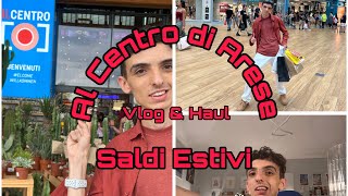 Mega VLOG amp HAUL Al CENTO di ARESE Per L’Inizio Dei SALDI ESTIVI 2024 By Pierpy 😌🥰🛍️ [upl. by Eittel874]