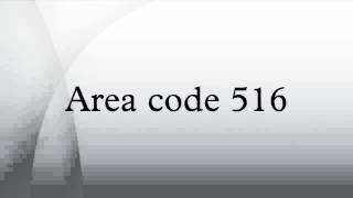 Area code 516 [upl. by Deanne603]