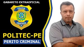 Politec PE 2024  Gabarito Extraoficial  Correção da Prova  Perito Criminal [upl. by Udenihc]