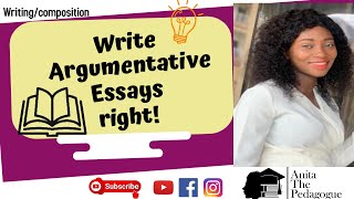 Write Argumentative Essays Right BECE WASSCE Persuasivewriting learnenglish [upl. by Ermey]