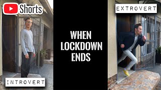 Introvert vs Extrovert When Lockdown Ends relatable Shorts [upl. by Antebi]