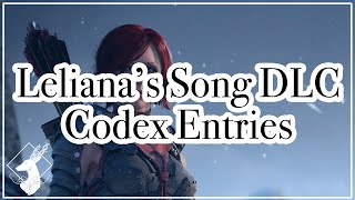 Codex Collection DAO All Lelianas Song DLC Entries [upl. by Amity]