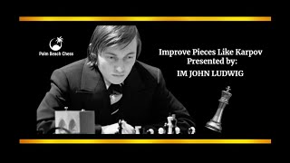 Improving the Worst Piece IM John Ludwig [upl. by Htiduj]