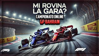 FACCIO UN INCIDENTE ALLULTIMO GIRO  CAMPIONATO F1 ONLINE BAHRAIN [upl. by Lidda]