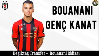 Beşiktaş Transfer⚽️ Bouanani Beşiktaş beşiktaş bouanani [upl. by Rame]