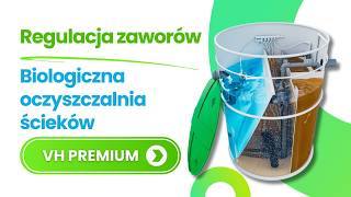 Instrukcja przydomowej biologicznej oczyszczalni ścieków VH PREMIUM  regulacja zaworów [upl. by Andonis]