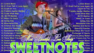 Sweetnotes Nonstop Playlist 2024 🎶 Sweetnotes Bagong OPM Love Songs 2024 🎶 Hits OPM Love Songs 2024 [upl. by Hodge199]