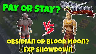 Pay or Stay 56  Obsidian vs Blood Moon  OSRS NMZ [upl. by Clawson]