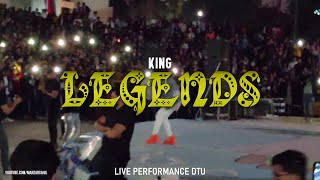 KING  Legends  Latest Song Unofficial Music Video  Live at DTU [upl. by Morgana]