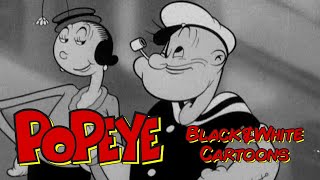 Popeye Black amp White Cartoon Compilation FleischerFamous Studios [upl. by Ujawernalo]