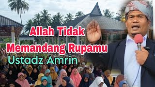 Allah Tidak Memandang RupamuUstadz Amrin Pengajian Baitul Bukhari Ceramab Mandailing [upl. by Runkel903]