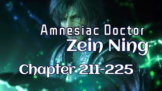 Chapter 211225 Dasar Penipu  Amnesiac Doctor Zein Ning [upl. by Eymaj]