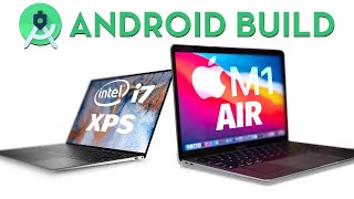 M1 MacBook Air vs Dell XPS  Android Dev [upl. by Schell]