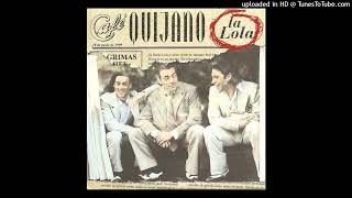 Cafe Quijano  La Lola 1999 HD [upl. by Tymon715]