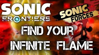 Find Your Infinite Flame  A Mashup Between Sonic Forces and Sonic Frontiers  Fixed [upl. by Zelma]