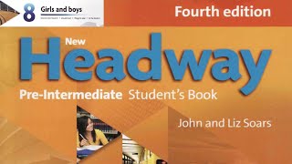 New Headway pre intermediate 4th edition Unit8​ audios [upl. by Enitsed]