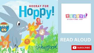 Hooray For Hoppy  Tim Hopgood  Childrens Books [upl. by Stoffel537]