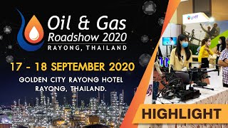 Thailand Oil amp Gas Roadshow 2020 Highlights [upl. by Inahc12]