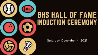 2021 BHS Sports Hall of Fame Induction Ceremony [upl. by Wolpert]