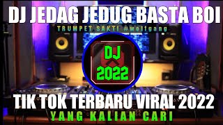 DJ JEDAG JEDUG BASTA BOI X TRUMPET SAKTI wolfgang [upl. by Dippold]