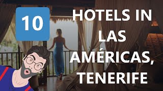 10 Hotels In Las Américas Tenerife [upl. by Philina]