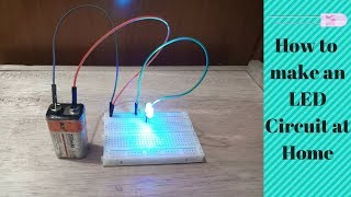 How To Make An LED Circuit Using Breadboard At Home  Easy DIY [upl. by Mihcaoj]