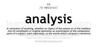 Pronunciation of Analysis  Definition of Analysis [upl. by Nnylanna488]